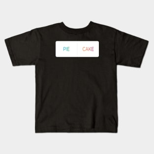 Pie or Cake that is the question. Instagram Poll. Kids T-Shirt